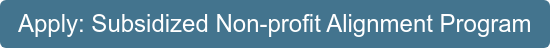 Apply: Subsidized Non-profit Alignment Program